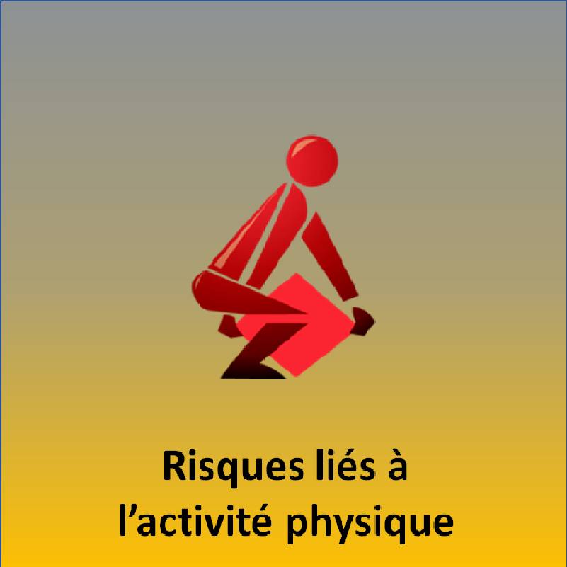 Risques liés à l’activité physique